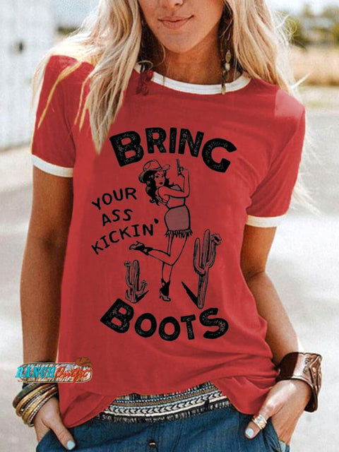 🔥Buy 3 Get 10% Off🔥Women’s Cool Retro Cowgirl Bring Your Ass Kickin’ Boots! Casual Tee Red / S